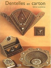 Dentelles en Carton – 2003 -