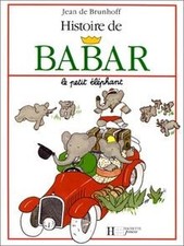Histoire de Babar, le petit éléphant de Laurent de Brunhoff | Livre | état bon