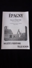 LIVRE RARE EPAGNY 21 COTE D'OR HENRI  CHAUME HISTOIRE PHOTOS 122 PAGES 2007