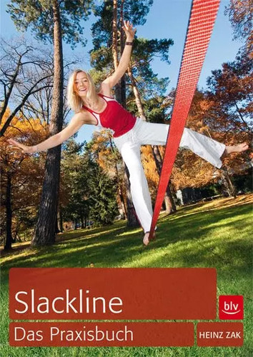 Slackline das praxisbuch - slackline:,
