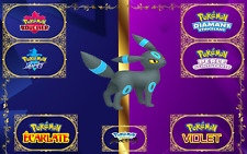 Pokemon Noctali SHINY 6 IV-31 Ecarlate-Violet/Diamant-Perle/Bouclier-Epée