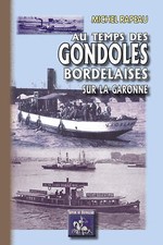 Au temps des Gondoles