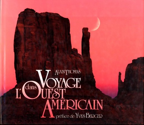 Voyage dans ouest américain - dans,