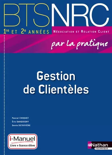 Gestion clientèles bts - clientèles,