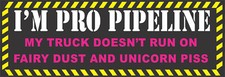 PRO PIPELINE, Bumper sticker
