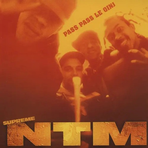 Suprême ntm pass oinj - ntm, le