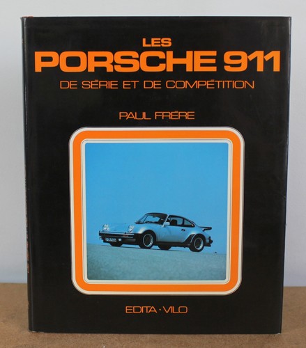 Les porsche 911 série et - les,