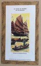 Image CHOCOLAT MEUNIER Cadre JONQUE LE TOUR DU MONDE EN 120 IMAGES Chromo 