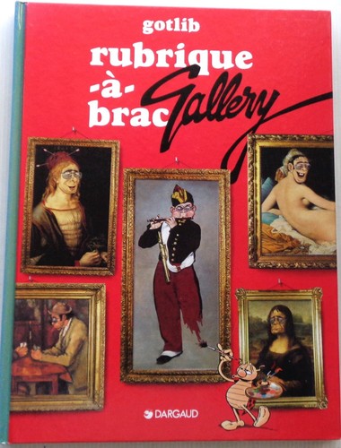 Gotlib rubrique brac - à,