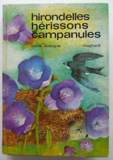Hirondelles hérissons campanules de Paule Lavergne | éd. Magnard 1979