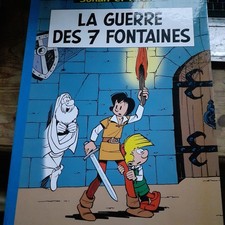 la guerre des 7 fontaines JOHAN et PIRLOUIT PEYO golden creek 2005