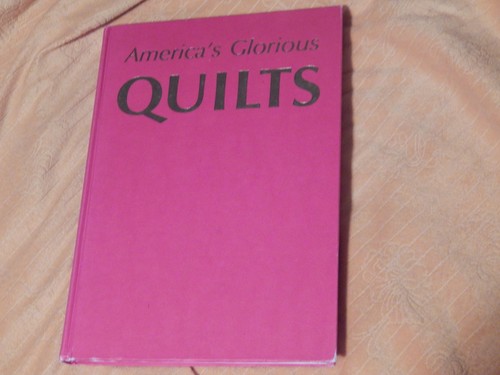 America glorious quilts - america's,