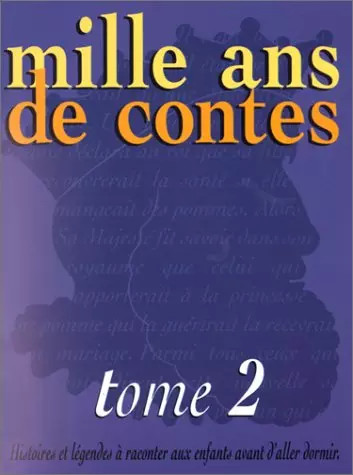 Mille ans contes - mille, contes,
