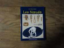 Les Noeuds Anh Gloux-Boclé Ouest-France 1996 Bretagne marine maritime matelotage