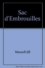 Sac d'embrouilles, Jill Mansell