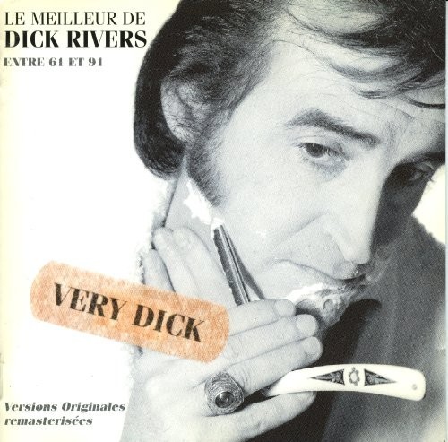 Dick rivers very - rivers,