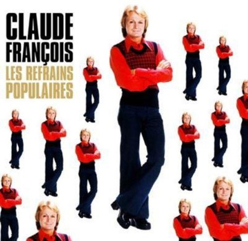 Claude francois les refrains - -,