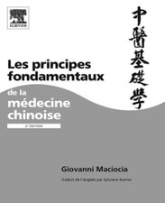 Les principes fondamentaux de la medecine  - Maciocia, Giovanni