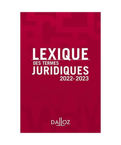 Lexique des termes - , juridiques
