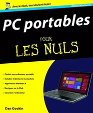 PC Portables, ed Windows 8 Pour les Nuls, Dan GOOKIN