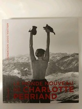 Le Monde Nouveau de Charlotte Perriand - Jacques Barsac