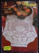 § catalogue ancien LE CROCHET ET LE TRICOT D'ART n° 60 - 1978 - crochet filet