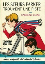 Les soeurs Parker trouvent une piste - Caroline Quine - V1797183
