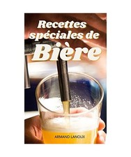Recettes Spéciales de Bière