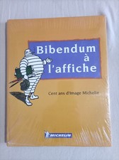 BIBENDUM A L AFFICHE - CENT
