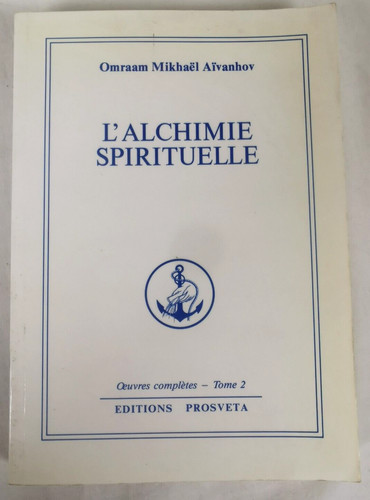 Omraam aivanhov alchimie - omraam,