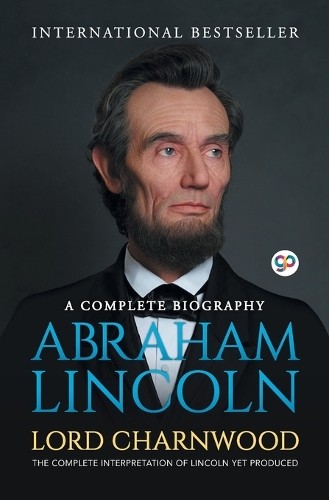 Lord charnwood abraham lincoln - charnwood,