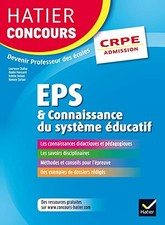 Hatier Concours CRPE 2017 - EPS et Connaissance du système éducatif - Epreuve or