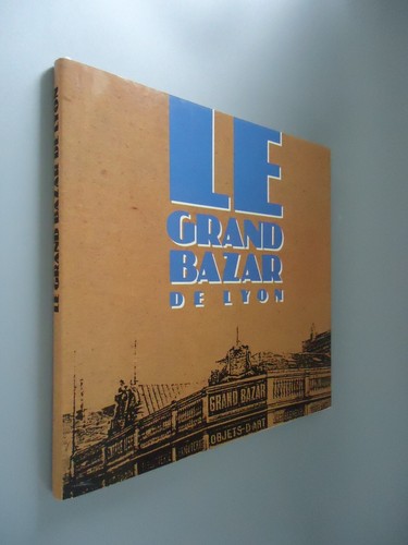 Grand bazar lyon - le,