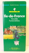 Michelin Guide Vert : Ile De