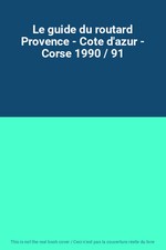 Le guide du routard Provence -