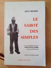Le sabot des simples, Jean Michel