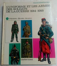 Uniforme et les armes des