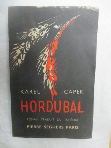 Karel capek hordubal la - capek, "hordubal"