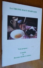 La TRUFFE HAUT-MARNAISE