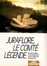 Publicité de presse 1986 Fromage COMTE JURAFLORE  Le Comté de Légende