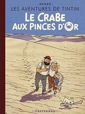 Album Casterman 80ème Anniversaire Tintin Le Crabe aux pinces d'or (FR)