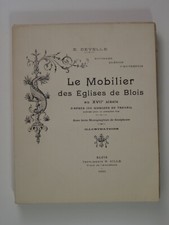 Develle E. : Le mobilier des églises de Blois au XVIIe siècle