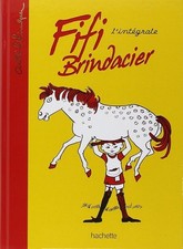 Fifi Brindacier - L'intégrale - Lindgren, Astrid