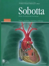 Atlas d'anatomie humaine Sobotta: Tome 2, Tronc, viscères, membre inférieur