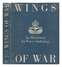 Walbank, Felix Alan (1913 (Ed Wings Of War; An Air Force Anthologie, Edité