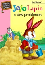Jojo lapin a des problèmes -