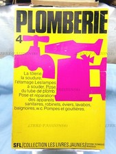 PLOMBERIE, COLLECTIF, ÉDITIONS S.F.L., COLLECTION LES LIVRES JAUNES N°4, 1970