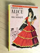 Caroline Quine. Alice au bal