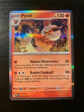 Carte Pokémon HOLO Pyroli 013/131 PRE SV8.5 Evolutions Prismatiques FR NEUF