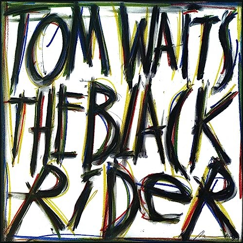 Tom waits black rider - -,